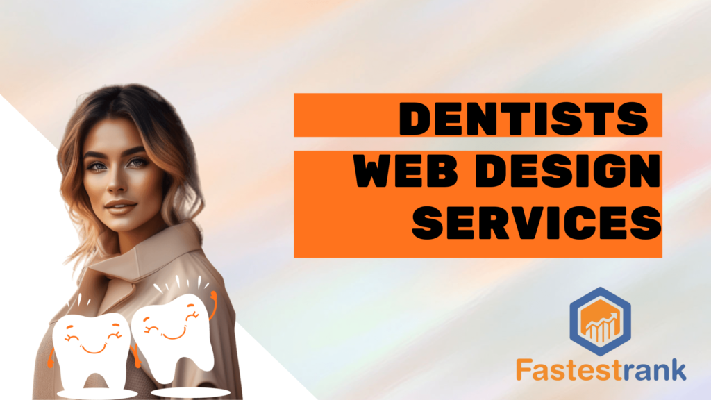 Dentists Web Design Services: Enhance Your Practice's Online Presence