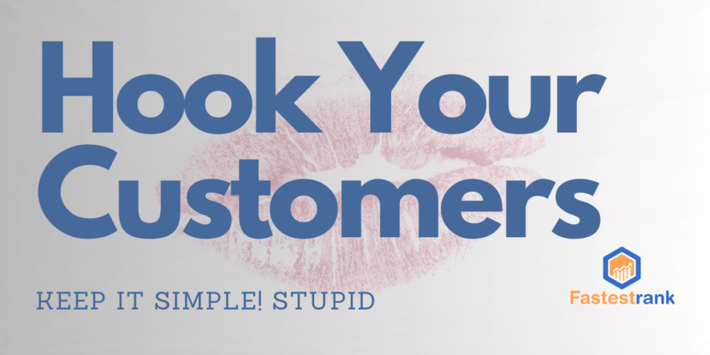 Keep It Simple, Stupid: 5 Hacks to Hook Online Shoppers 1 how to hook coustmer