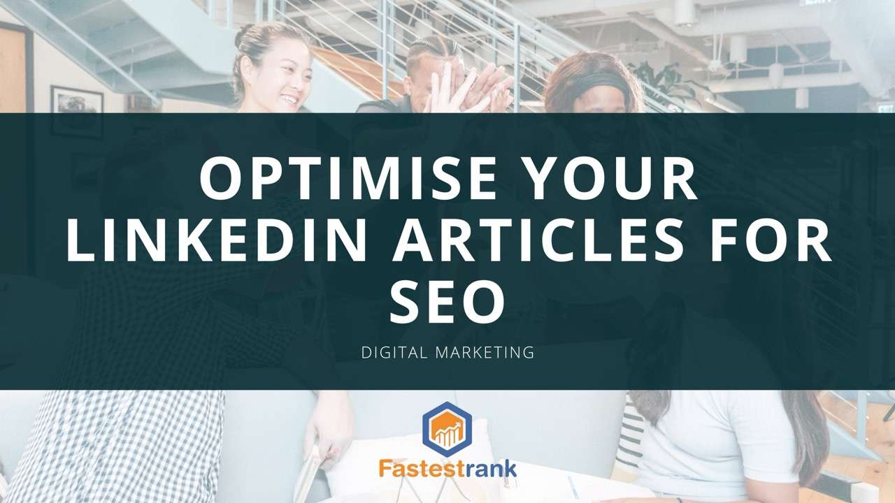 Guide to Optimizing Your LinkedIn Articles for SEO Guide to Optimizing Your LinkedIn Articles for SEO